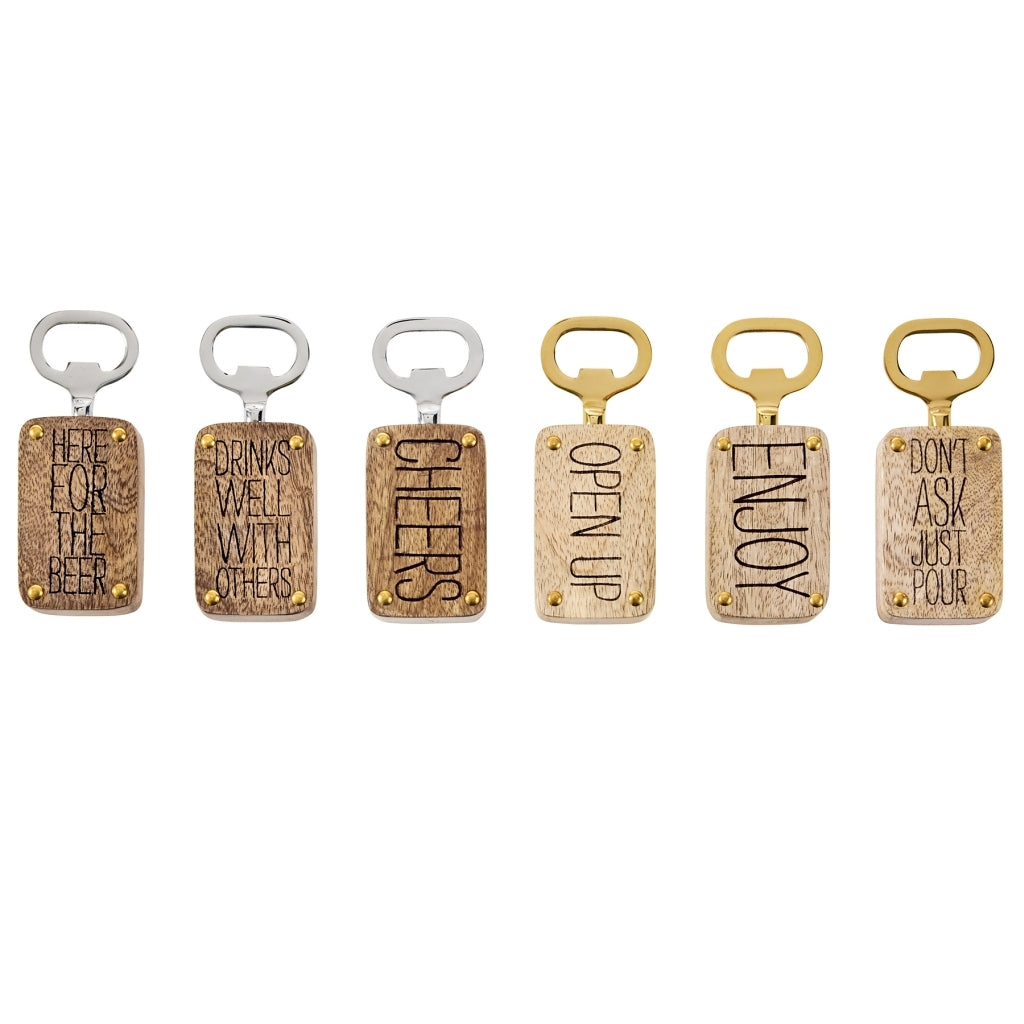 Wood Bottle Opener...Say it With the Opener...Pick your Fav' (6 to choose from)