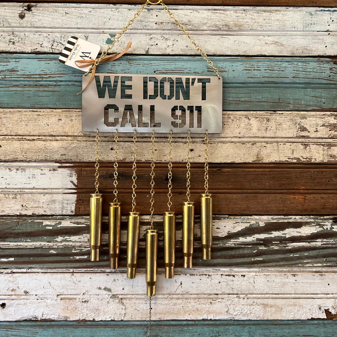 We Don't Call 911 Bullet Windchime .50 BMG