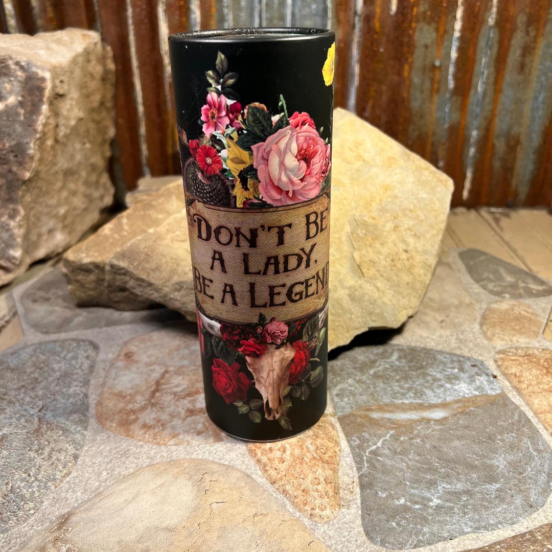 Don't Be a Lady Be a Legend Car Tissues