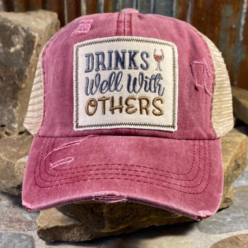 Embroidered Drinks Well With Others Burgundy Cap