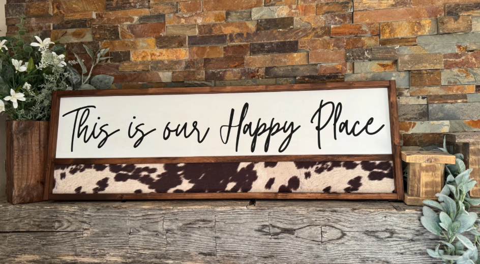 This Is Our Happy Place Sign Large Western Farmhouse Decor