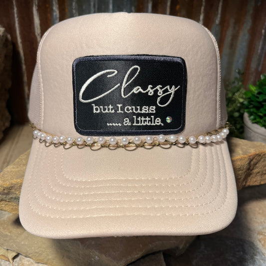 Classy but I cuss .... a little Embroidered Patch Trucker Cap
