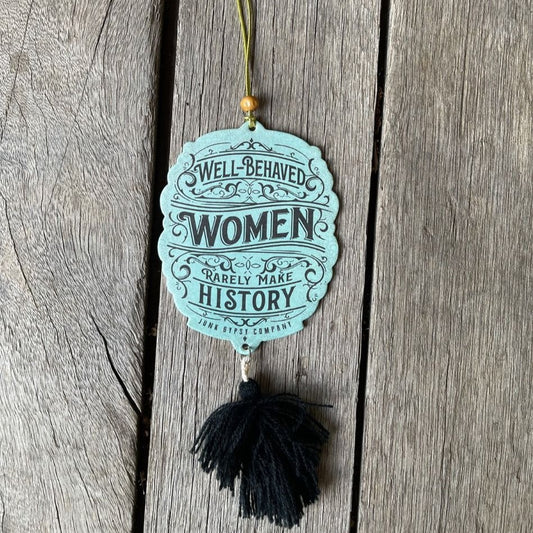 Well Behaved Women Turquoise Air Freshener