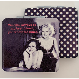 You will always be my best friend...Compact Mirror